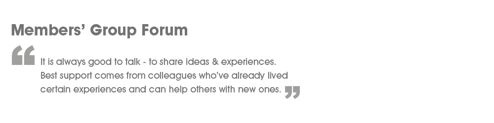 Group Forum exclusive to MIDA Members - It is always good to talk, to share ideas or experiences. Support comes from those who have already lived certain experiences and can help those with new ones.